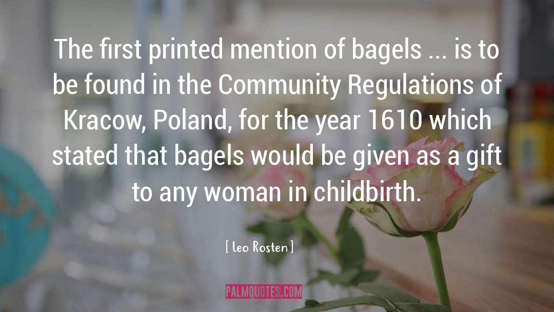 Bagels quotes by Leo Rosten