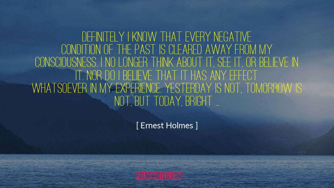 Baggage Of The Past quotes by Ernest Holmes
