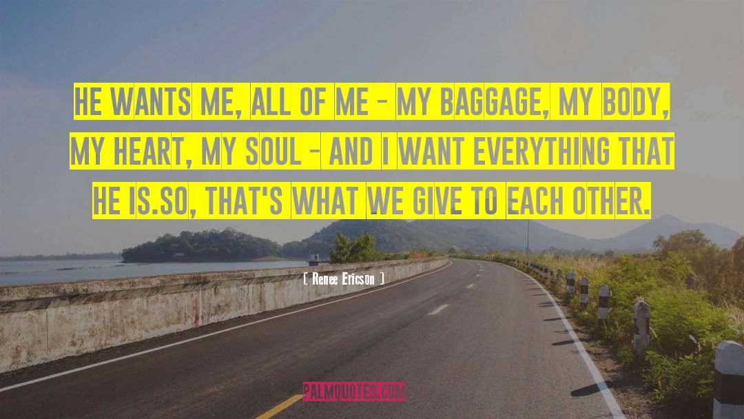 Baggage quotes by Renee Ericson