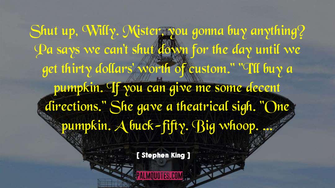 Baggenstos Pumpkin quotes by Stephen King