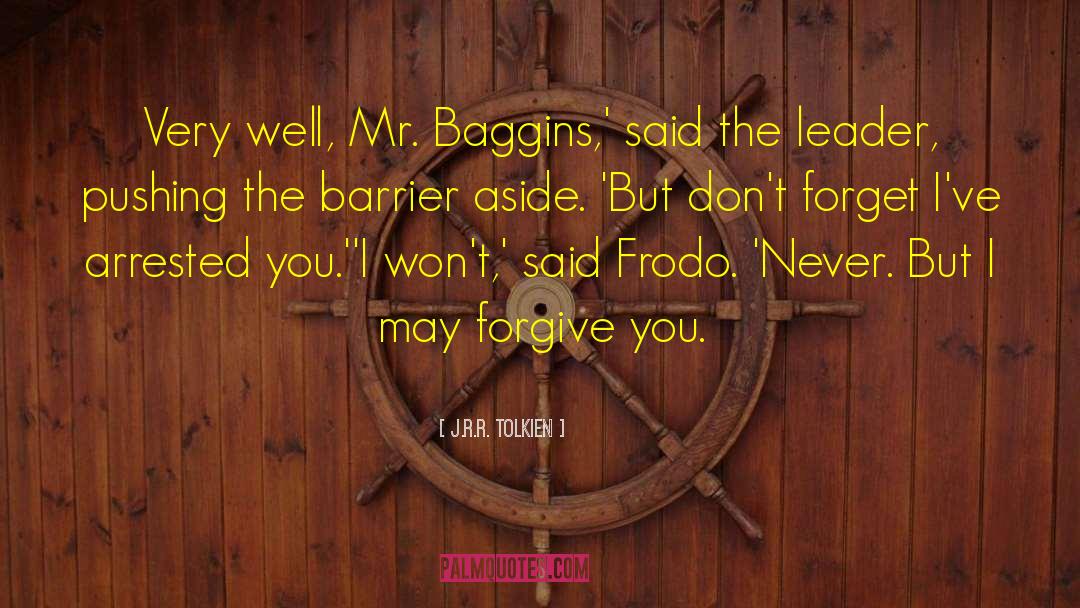 Baggins quotes by J.R.R. Tolkien