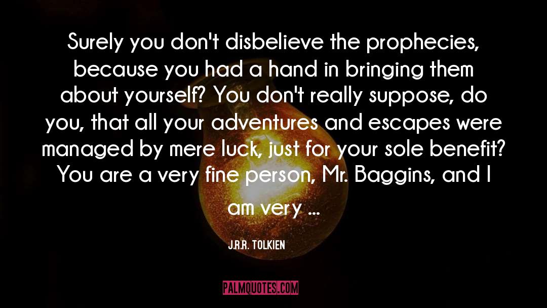 Baggins quotes by J.R.R. Tolkien