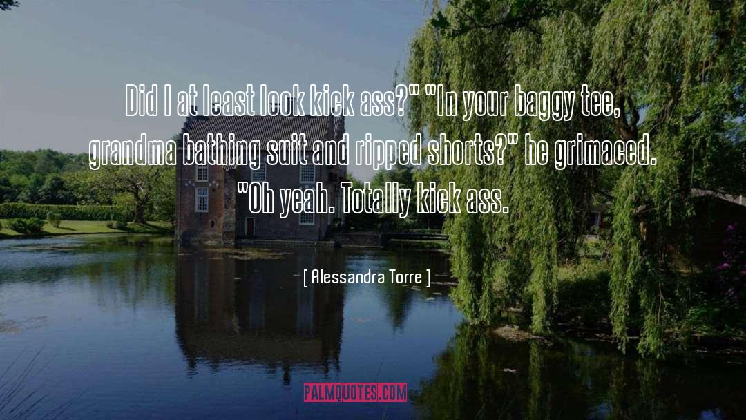 Baggy quotes by Alessandra Torre