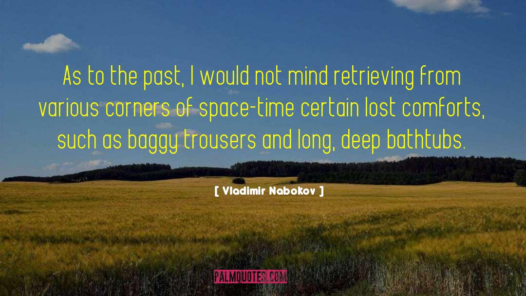 Baggy quotes by Vladimir Nabokov