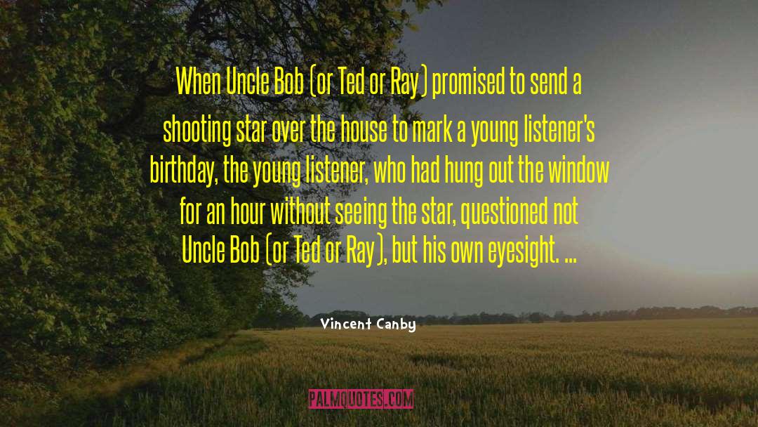 Bagheeras Birthday quotes by Vincent Canby