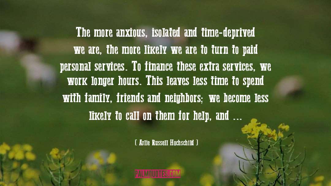 Bagnall Services quotes by Arlie Russell Hochschild