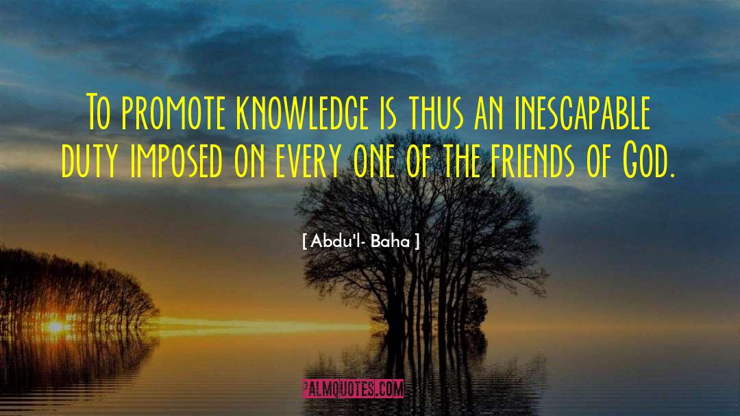 Baha quotes by Abdu'l- Baha