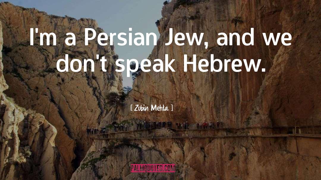 Baharak Persian quotes by Zubin Mehta