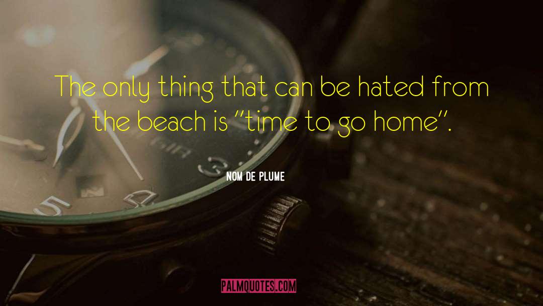 Bahari Beach quotes by Nom De Plume