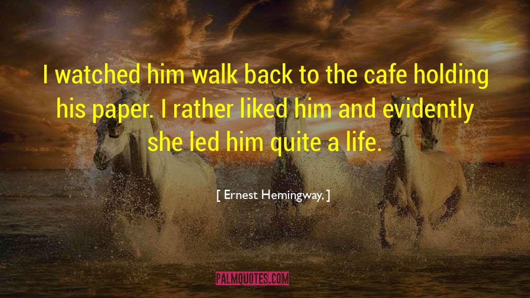 Bahnhof Cafe quotes by Ernest Hemingway,