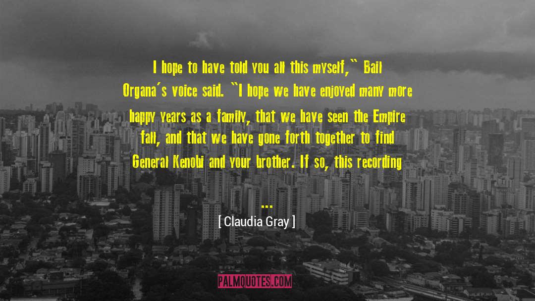 Bail quotes by Claudia Gray