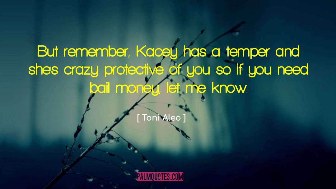 Bail quotes by Toni Aleo