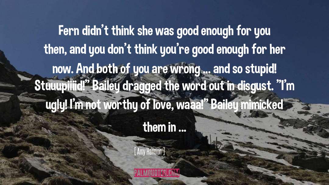 Bailey quotes by Amy Harmon