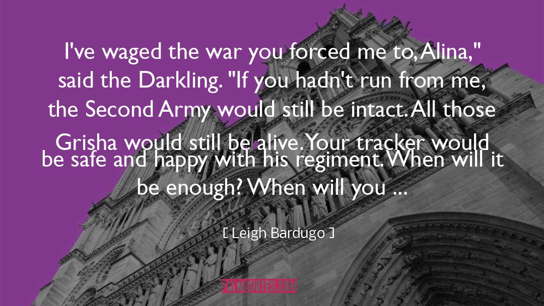 Bailout Tracker quotes by Leigh Bardugo