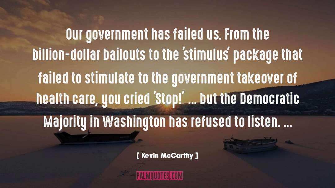 Bailouts quotes by Kevin McCarthy