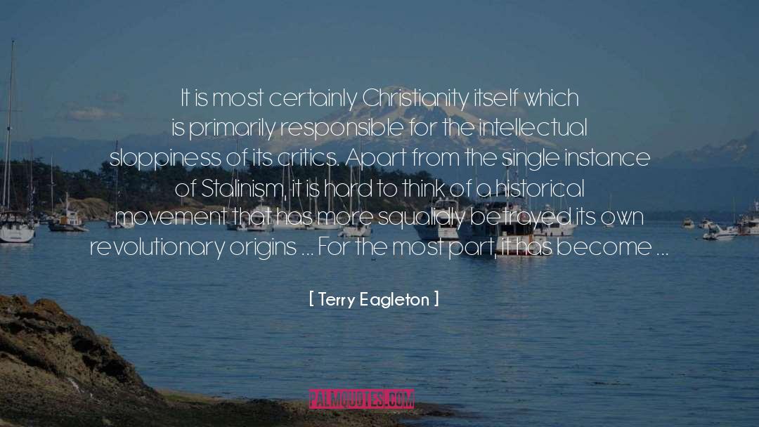 Bailyn Ideological Origins quotes by Terry Eagleton