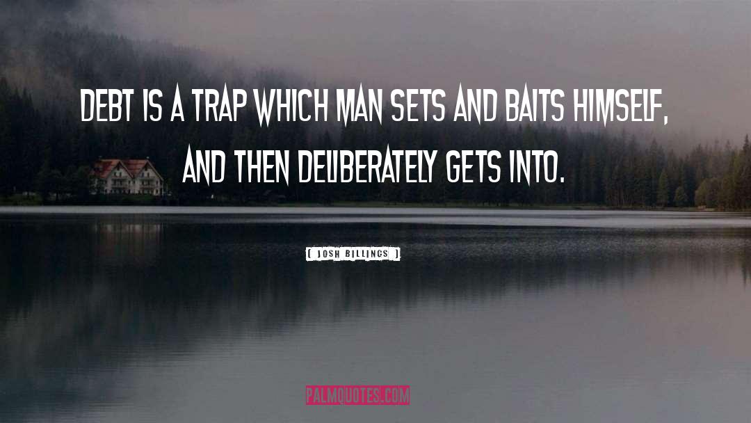 Bait quotes by Josh Billings