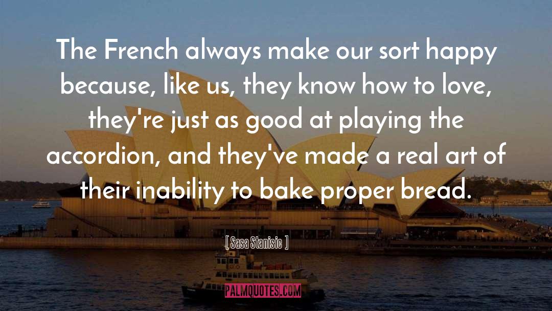 Bake quotes by Sasa Stanisic