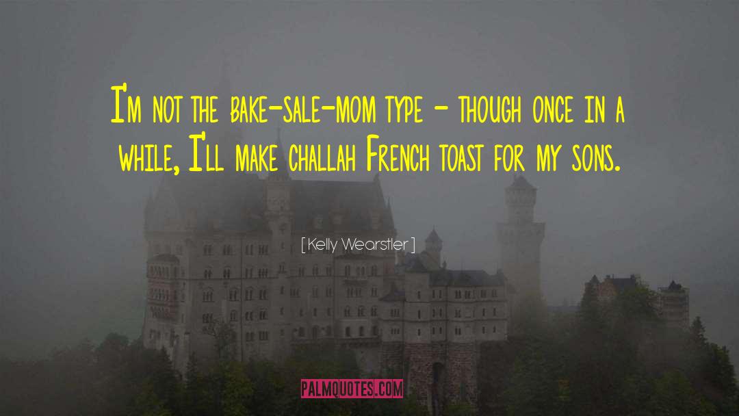 Bake Sale quotes by Kelly Wearstler