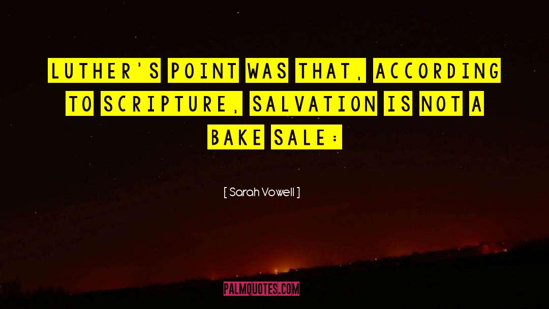 Bake Sale quotes by Sarah Vowell