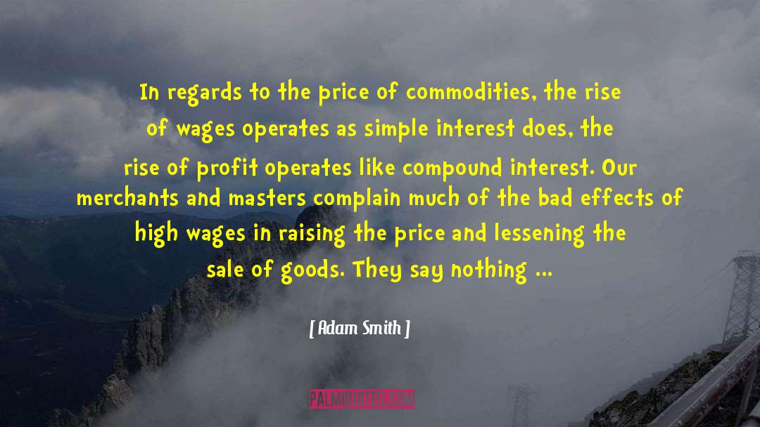 Baked Goods quotes by Adam Smith