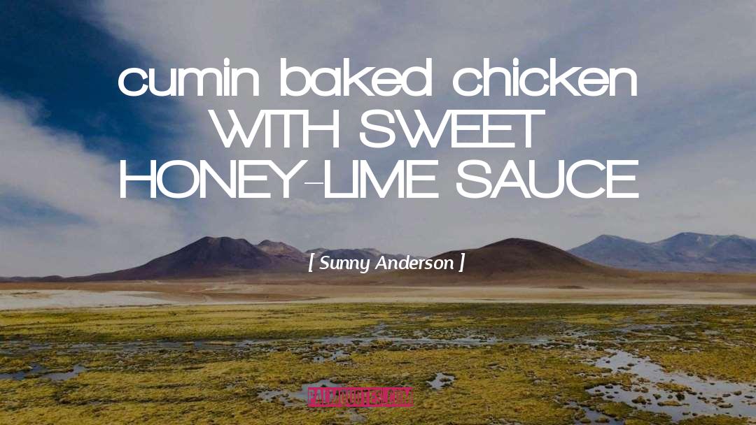 Baked quotes by Sunny Anderson