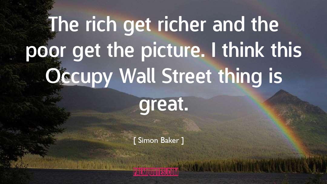 Baker quotes by Simon Baker