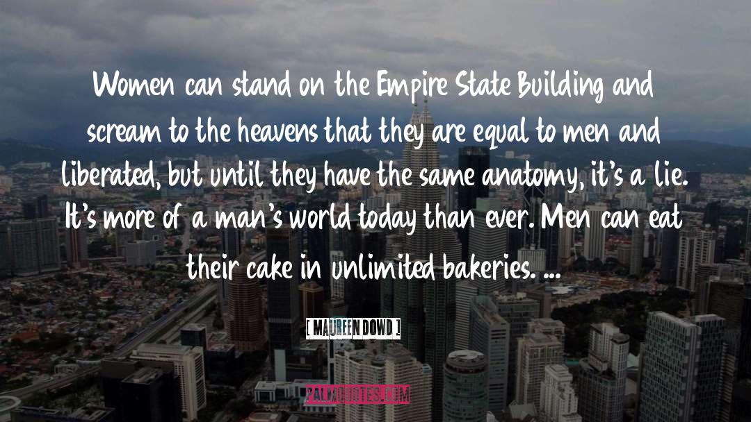 Bakeries quotes by Maureen Dowd