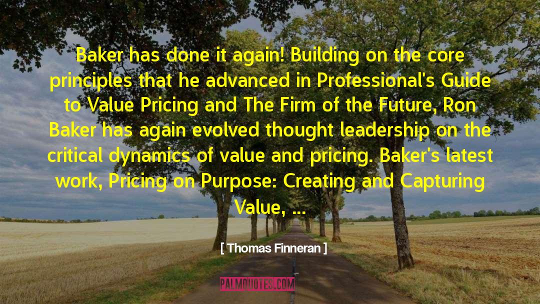 Bakers quotes by Thomas Finneran