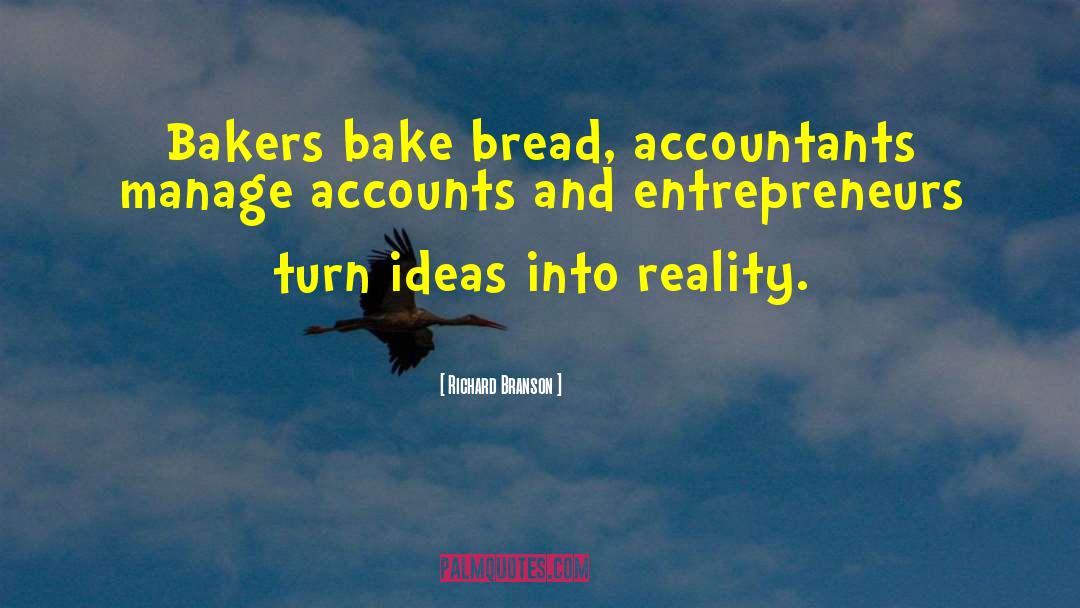 Bakers quotes by Richard Branson