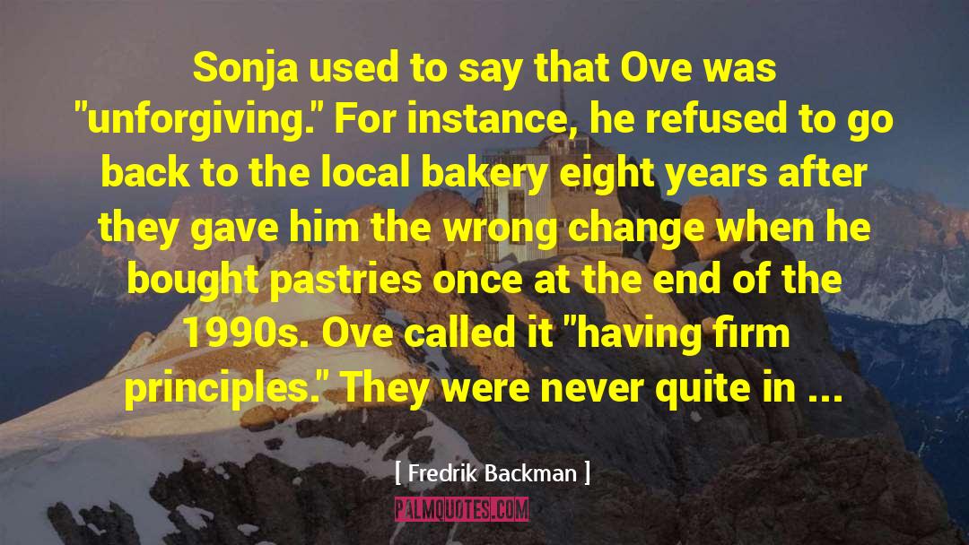 Bakery quotes by Fredrik Backman