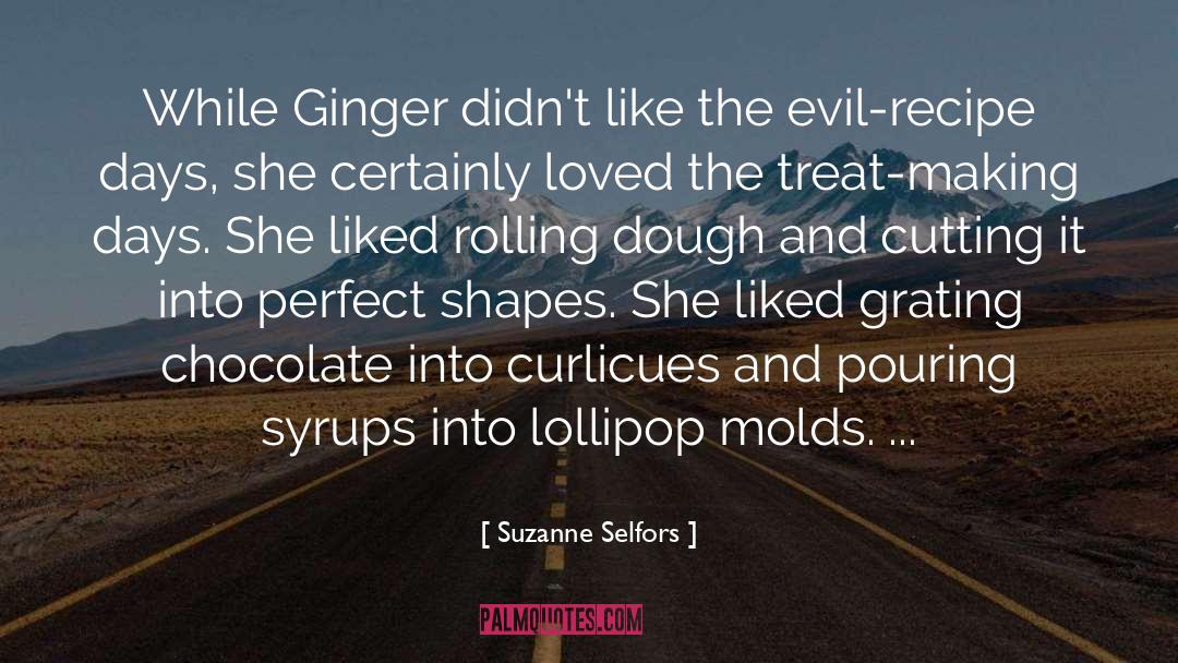 Baking quotes by Suzanne Selfors