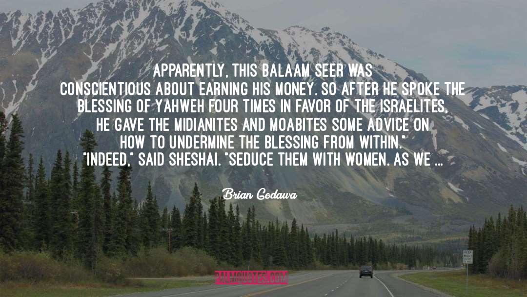 Balaam quotes by Brian Godawa