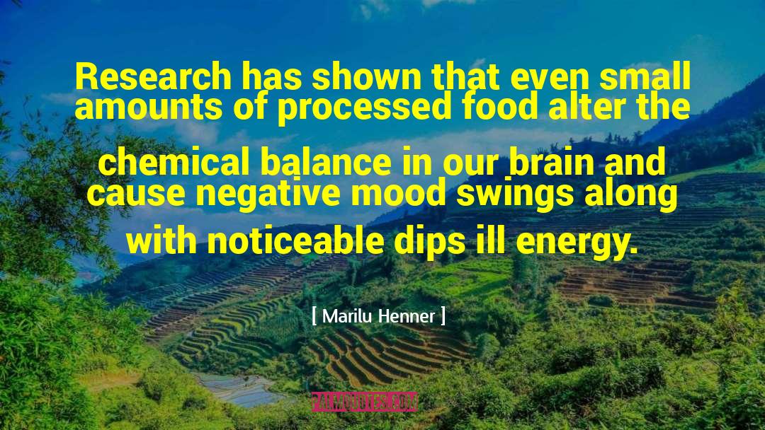 Balance And Harmony quotes by Marilu Henner