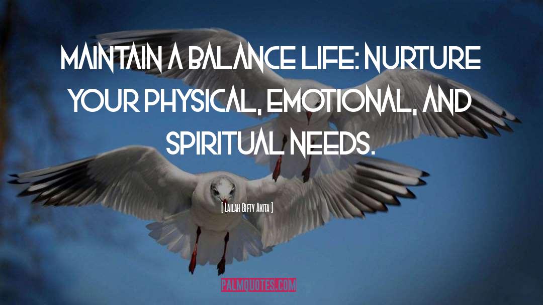 Balance Life quotes by Lailah Gifty Akita
