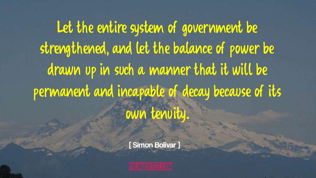 Balance Of Power quotes by Simon Bolivar
