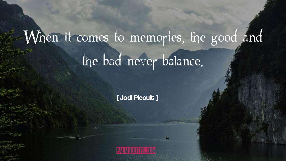 Balance quotes by Jodi Picoult