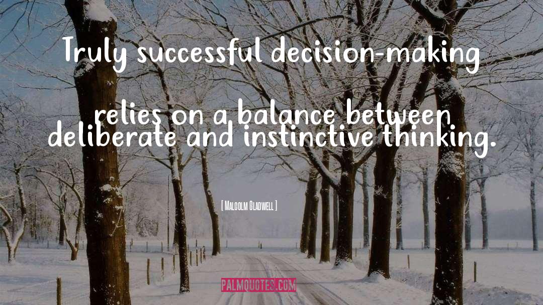 Balance quotes by Malcolm Gladwell