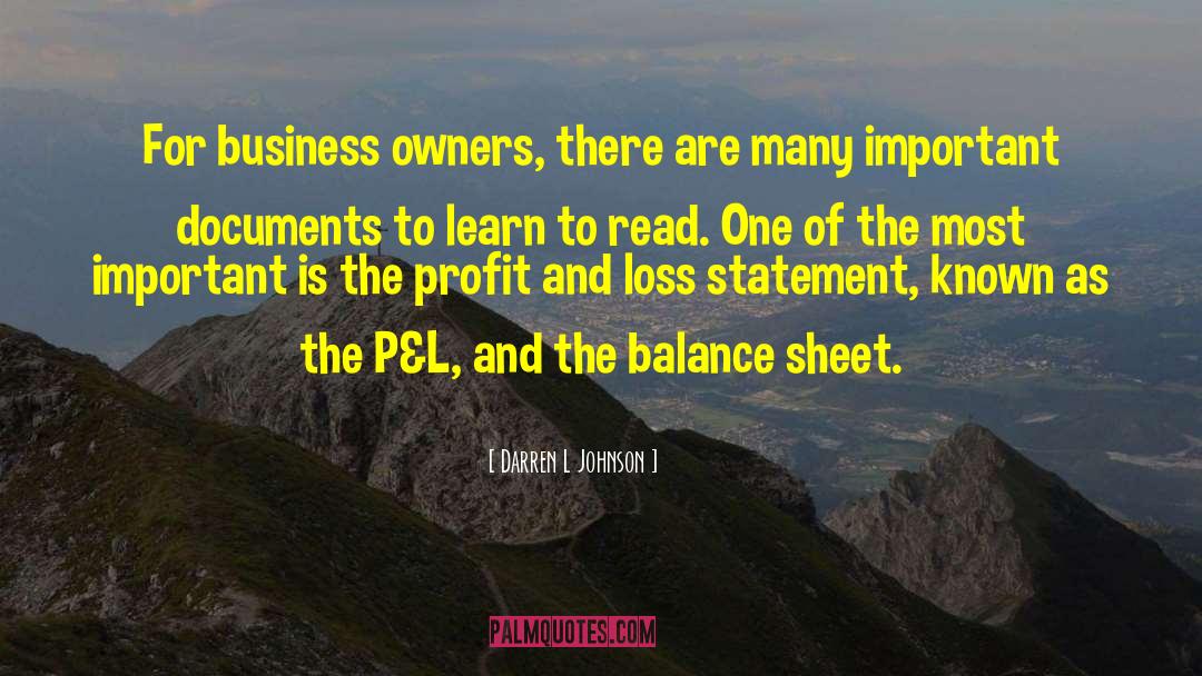 Balance Sheet quotes by Darren L Johnson