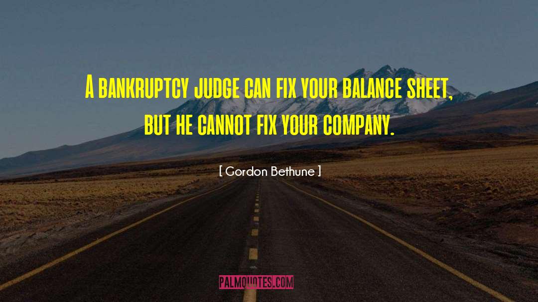 Balance Sheets quotes by Gordon Bethune