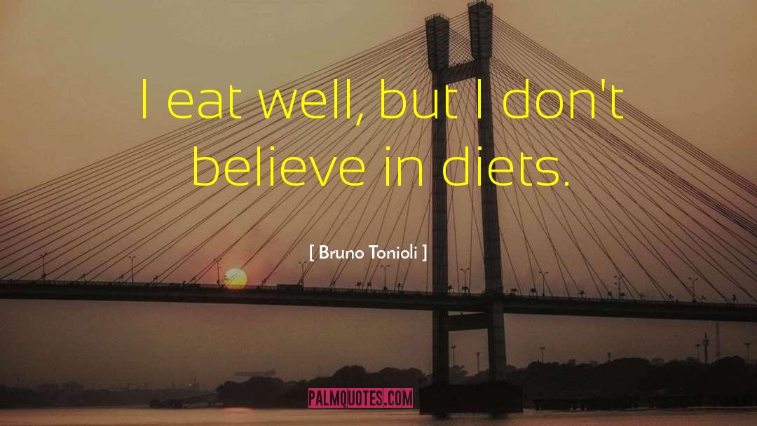 Balanced Diets quotes by Bruno Tonioli