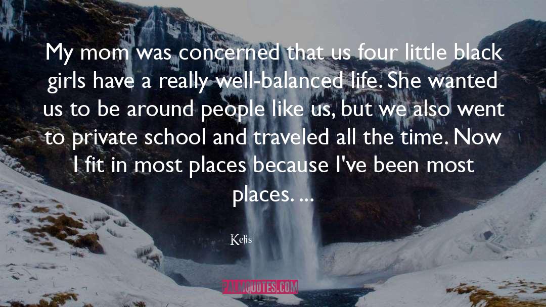 Balanced Life quotes by Kelis