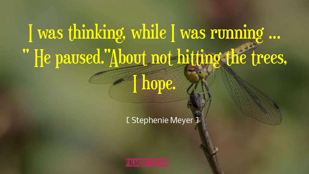 Balanced Thinking quotes by Stephenie Meyer