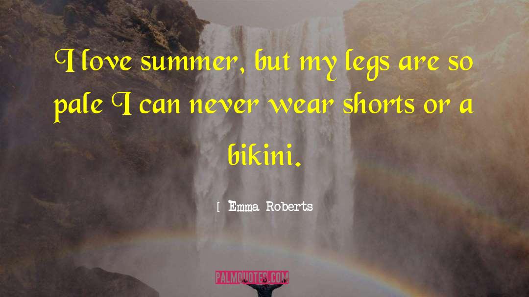 Balconette Bikini quotes by Emma Roberts