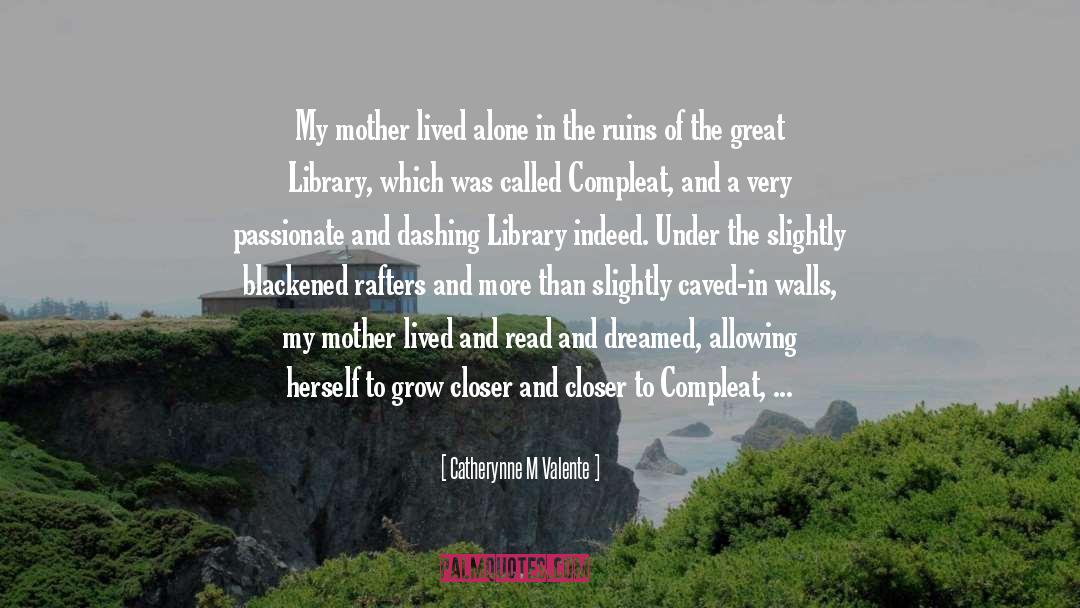 Balconies quotes by Catherynne M Valente
