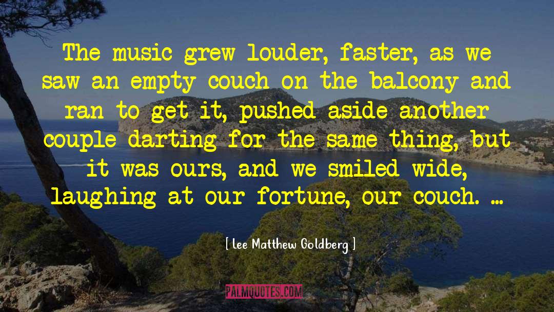 Balcony quotes by Lee Matthew Goldberg