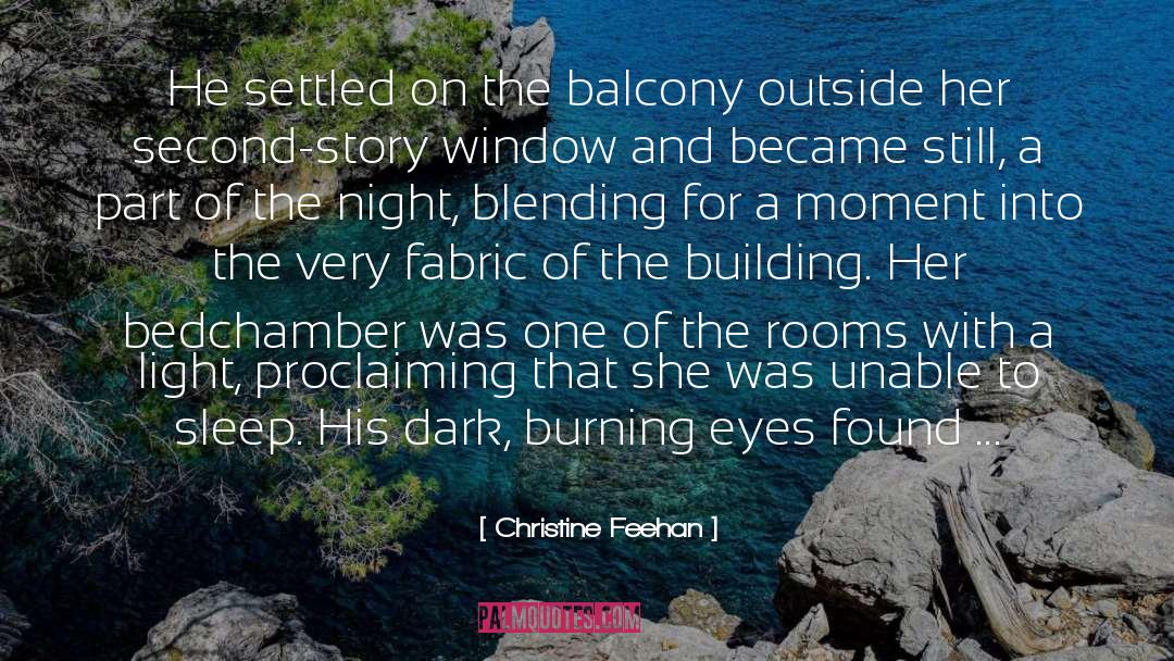 Balcony quotes by Christine Feehan