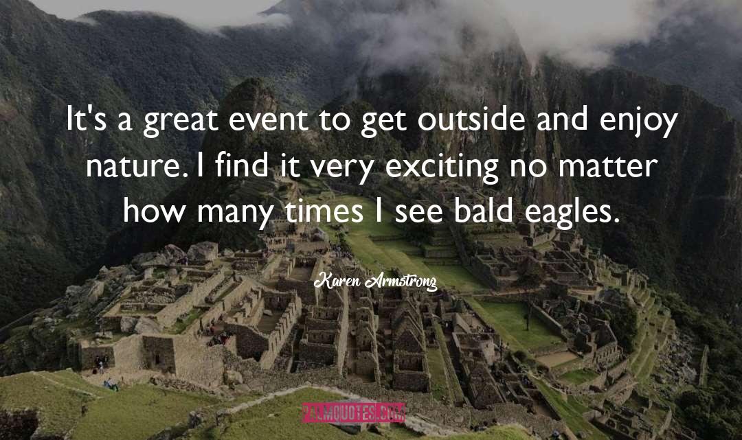 Bald Eagle quotes by Karen Armstrong