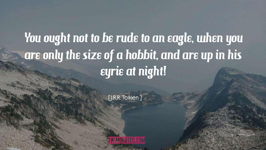 Bald Eagle quotes by J.R.R. Tolkien