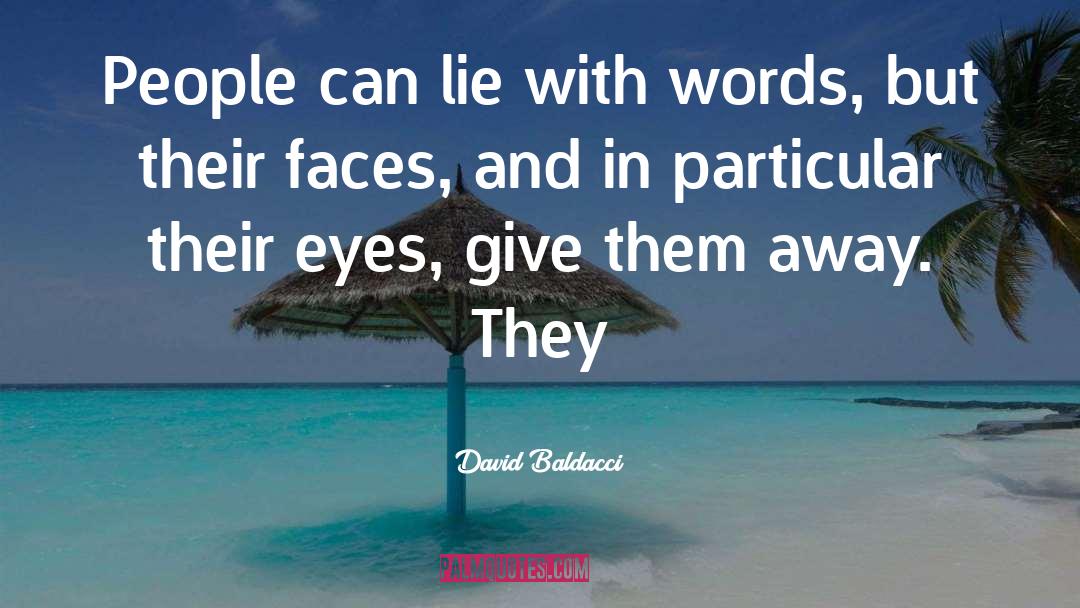 Baldacci quotes by David Baldacci